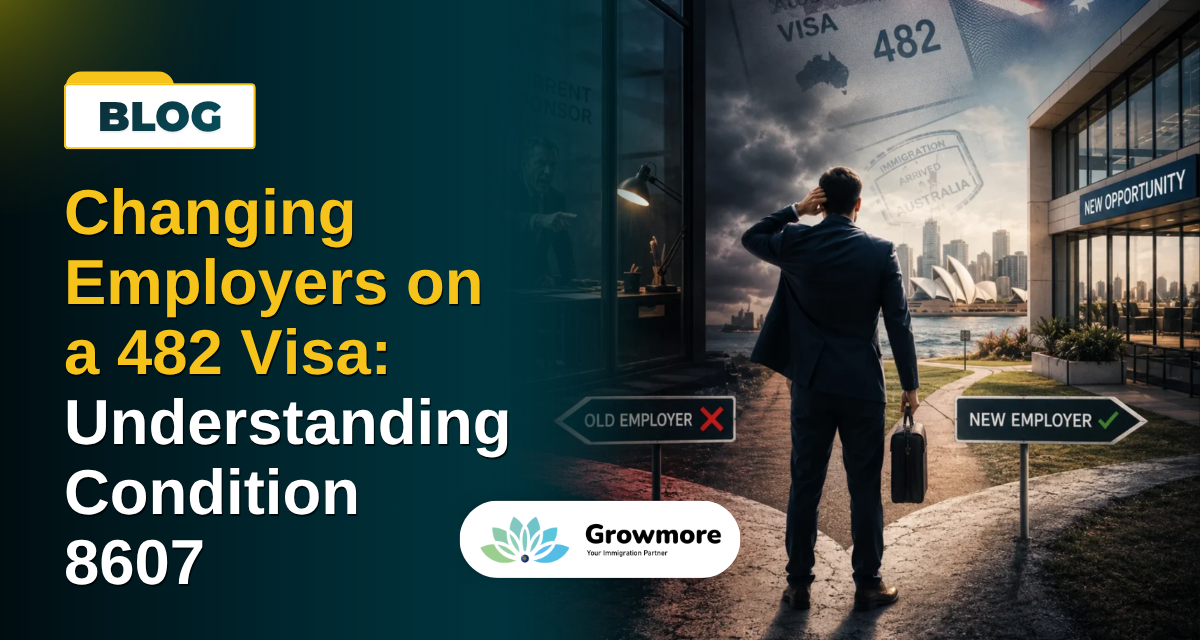 Changing Employers on a 482 Visa: Understanding Condition 8607