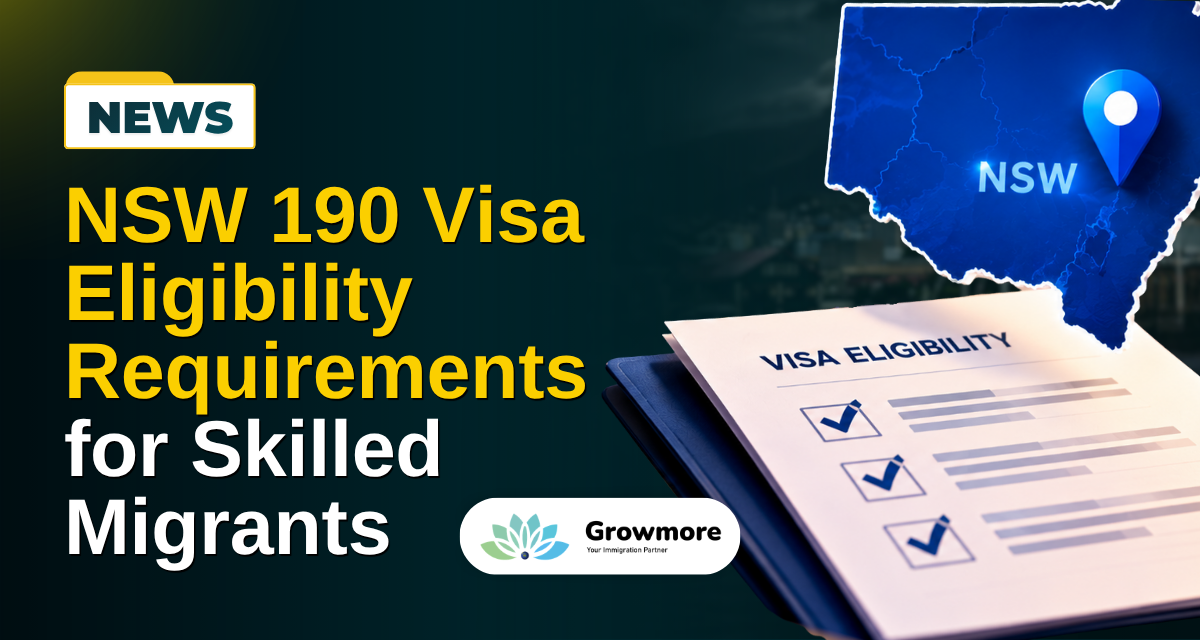 NSW Skilled Migration: Check the Latest 190 Visa Eligibility Rules