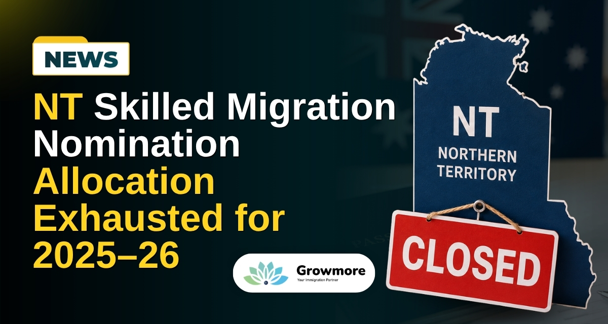 Northern Territory Closes 2025–26 Skilled Migration: Next Steps for PR