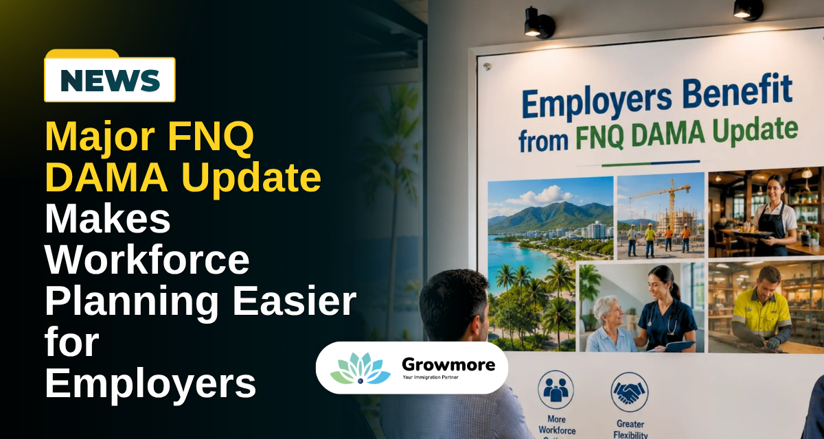 Major FNQ DAMA Update Makes Workforce Planning Easier for Employers