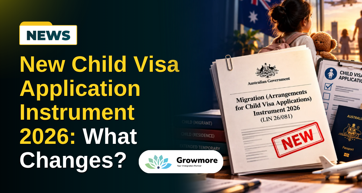 New Child Visa Application Instrument 2026: What Changes?