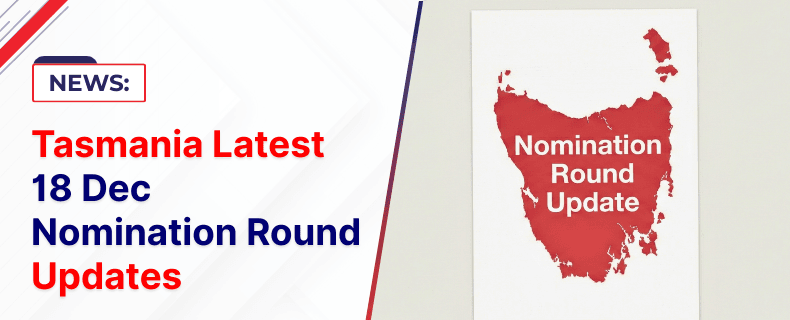 Tasmania nomination round update for 18 December 2025 showing Subclass 190 and 491 visa invitation statistics