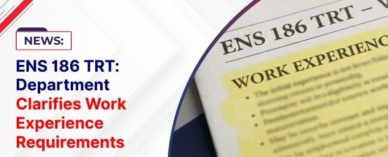 ENS 186 TRT: Department Clarifies Work Experience Requirements