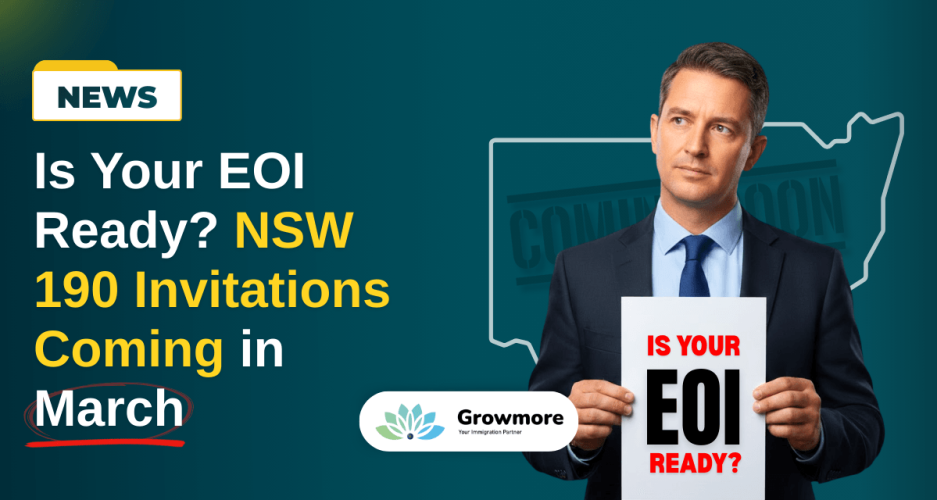 Is Your EOI Ready? NSW 190 Invitations Coming in March