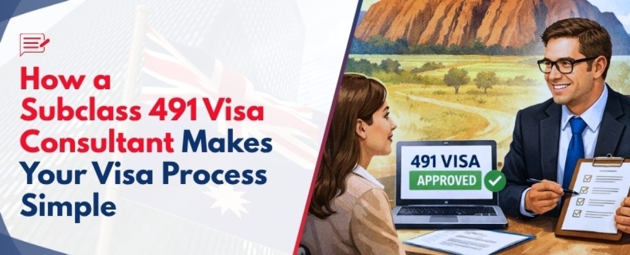 Subclass 491 Visa Consultant