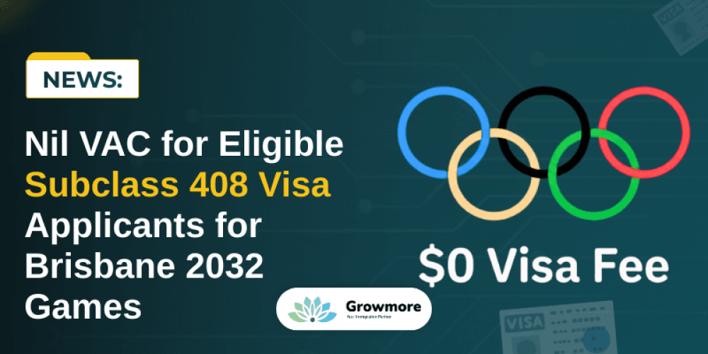 Nil VAC for Subclass 408 Visa | Brisbane 2032 Games